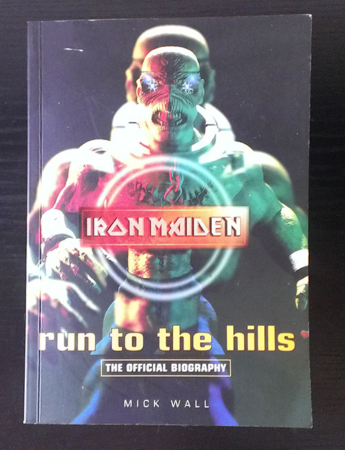 Run to the hills the official biography
