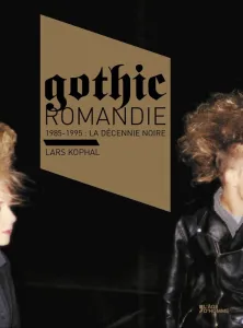 Gothic Romandie