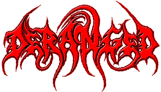 DERANGED