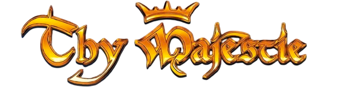 Thy Majestie