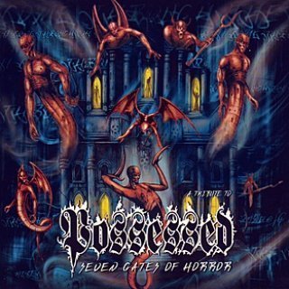 Seven gates of horror (possessed)